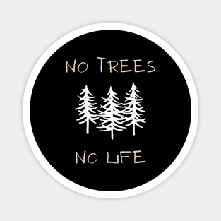 Save The Trees Save the Planet Earth Help Climate Strike Nature Future Natural Environment Cute Funny Gift Idea Magnet